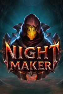 Nightmaker